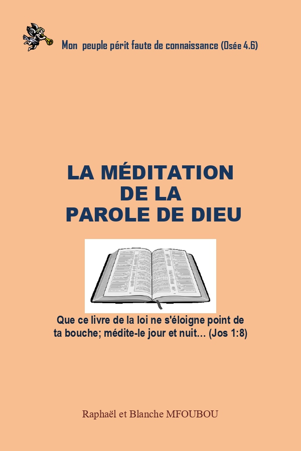La méditation de la Parole de Dieu